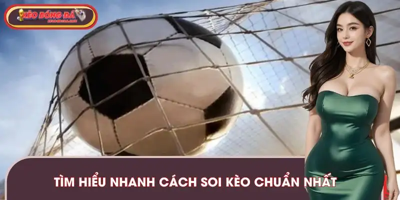 soi-keo-chuan-nhat-tim-hieu-nhanh